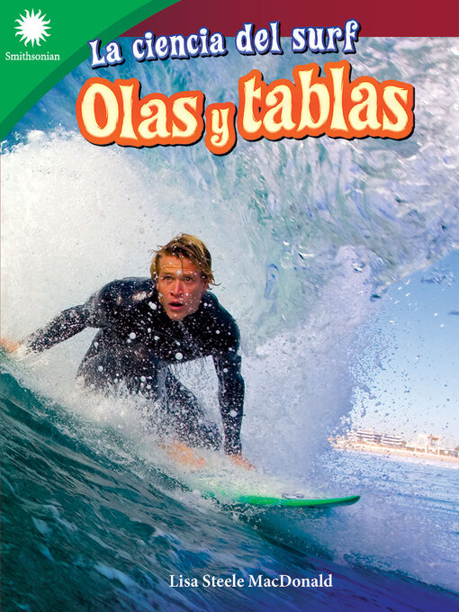 Title details for La ciencia del surf: olas y tablas by Lisa Steele MacDonald - Available